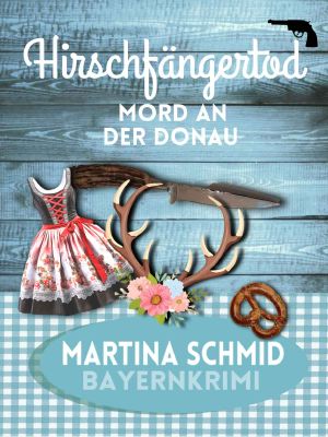 [Hinterdobler 08] • Hirschfängertod: Mord an der Donau